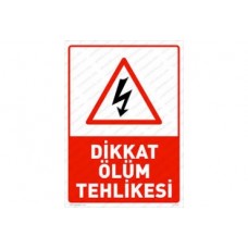 INT 205-1 25×35 Uyarı İkaz Levhaları